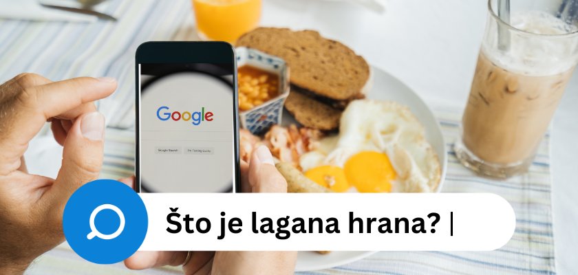 Koja hrana je lagana?