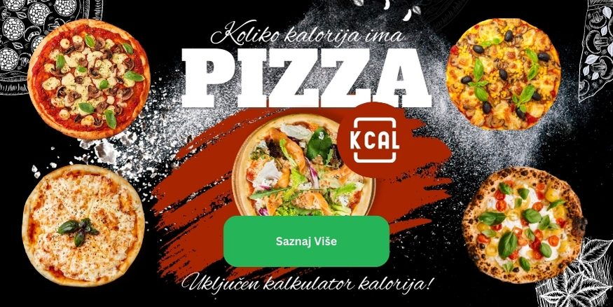 Tijesto za pizzu - kalorija pizza