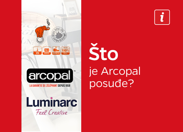saznajte o arcopal posuđu