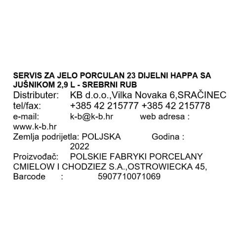 SERVIS ZA JELO PORCULAN 23/1 SREBRNI RUB SA JUŠNIKOM 2,9 L HAPPA