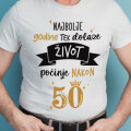 MAJICA SA ŠALJIVIM NATPISOM Najbolje godine tek dolaze 50god XL