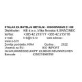 STALAK ZA BUTELJU METALNI - VINOGRADAR 21 CM