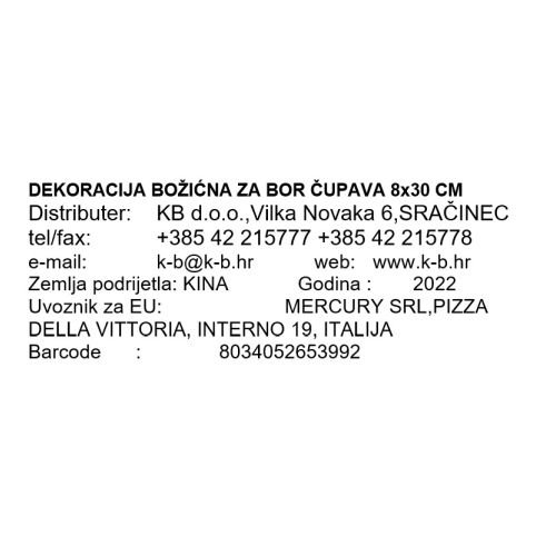 DEKORACIJA BOŽIĆNA ZA BOR ČUPAVA 8x30 CM