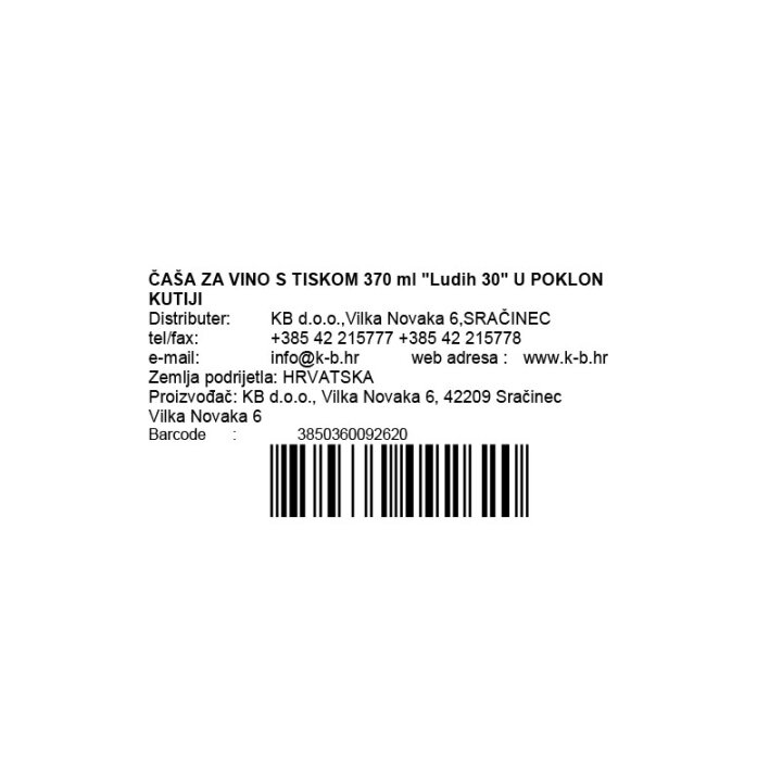 ČAŠA ZA VINO S NATPISOM - Ludih 30 U POKLON KUTIJI 370 ML