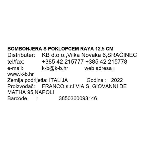 BOMBONJERA S POKLOPCEM RAYA 12,5 CM