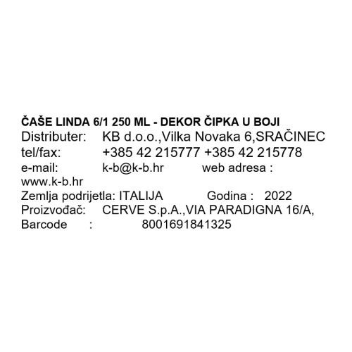 ČAŠE LINDA 6/1 250 ML - DEKOR ČIPKA U BOJI
