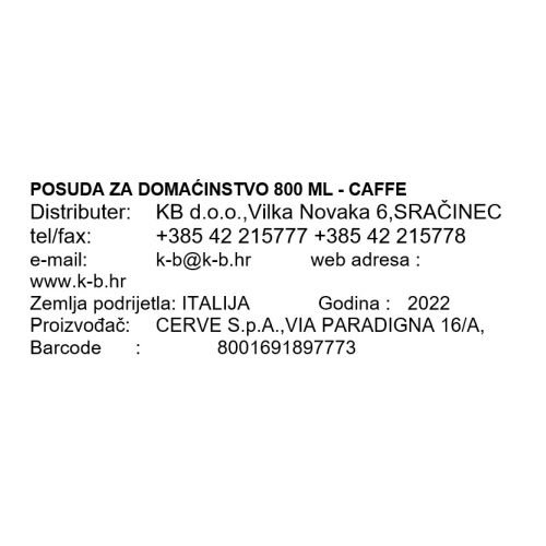 POSUDA ZA DOMAĆINSTVO 800 ML - CAFFE