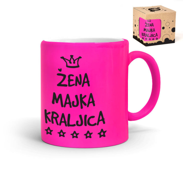 ŠALICA KERAMIČKA S TISKOM U POKLON KUTIJI NEON ROZA - Žena, majka, kraljica