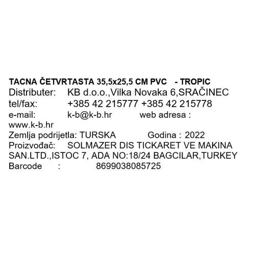TACNA ČETVRTASTA PVC  - TROPIC