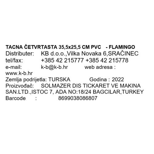 TACNA ČETVRTASTA PVC  - FLAMINGO