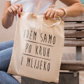 VREĆICA PLATNENA S TISKOM Idem samo po kruh...DUGA RUČKA 140g
