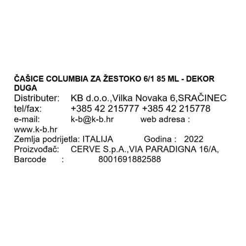 ČAŠICE COLUMBIA ZA ŽESTOKO 6/1 85 ML - DEKOR DUGA