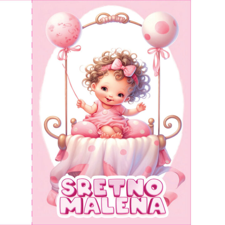 ČESTITKA ZA ROĐENJE - SRETNO MALENA