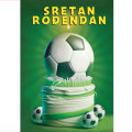 ROĐENDANSKA ČESTITKA - SRETAN ROĐENDAN - NOGOMETNA TORTA