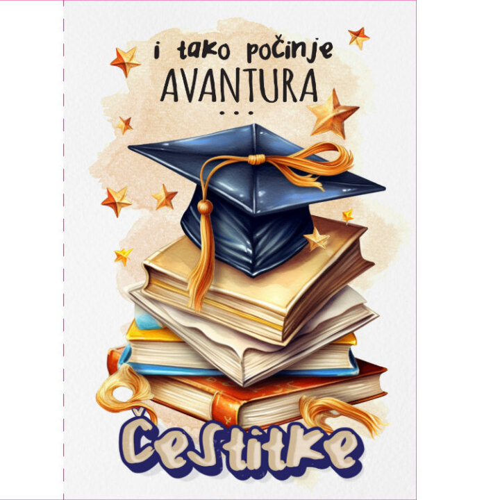 ČESTITKA ZA DIPLOMU - I TAKO POČINJE AVANTURA