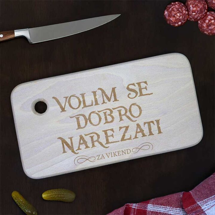 DASKA DRVENA GRAVIRANA Volim se dobro narezati 27x15 cm