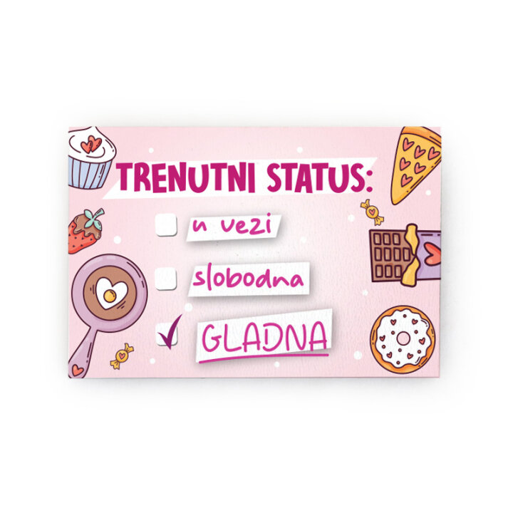 MAGNET HDF ČETVRTASTI 9,2x6,2cm - Trenutni status: u vezi, slobodna, gladna
