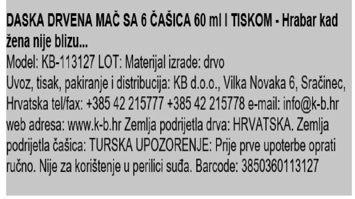 DASKA DRVENA MAČ SA 6 ČAŠICA 60 ml I TISKOM - Hrabar kad žena nije blizu...