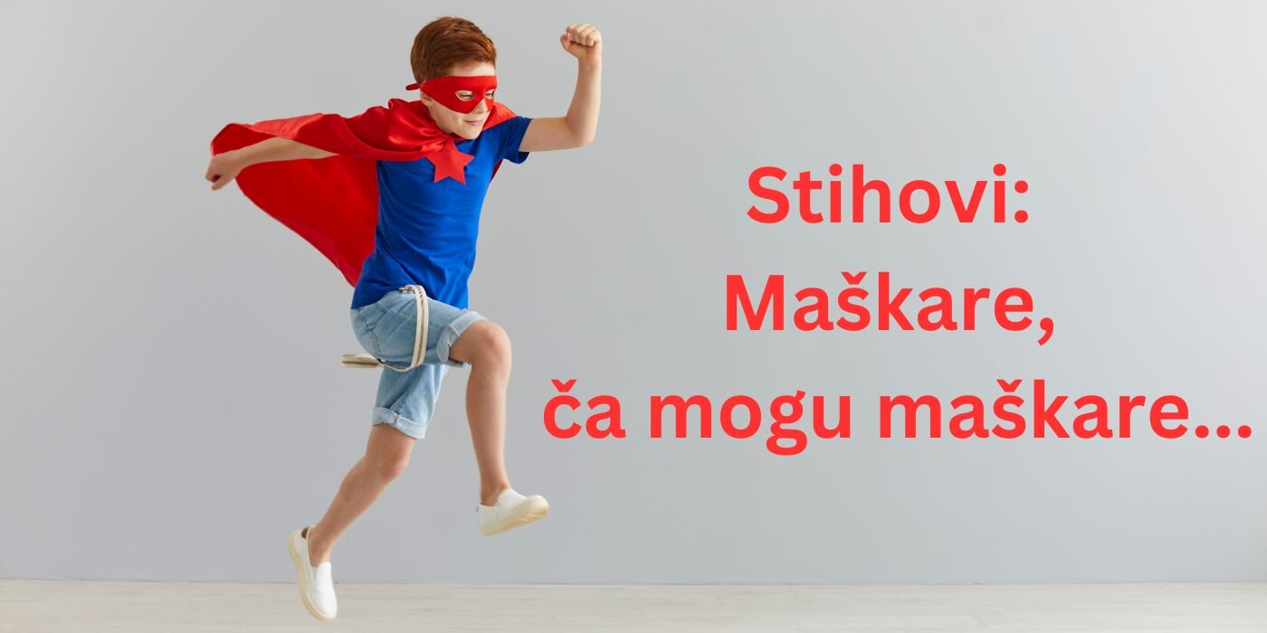 Maškare, ča mogu maškare...