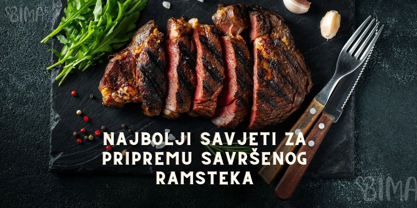 Najbolji savjeti za pripremu savršenog ramsteka