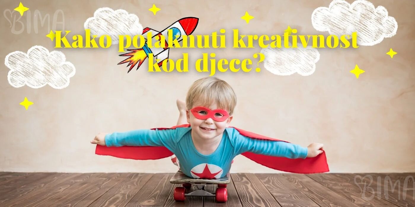 Kako razviti kreativnost kod djece